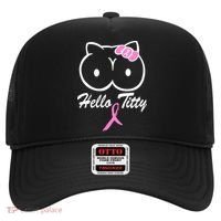 Hello Titty Breast Cancer Hat thumb 0