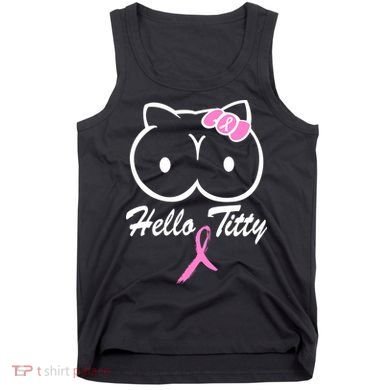 Hello Titty Breast Cancer Tank Top