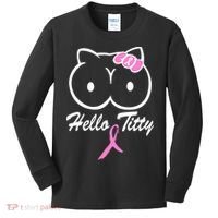 Hello Titty Breast Cancer Kids Long Sleeve Shirt thumb 0