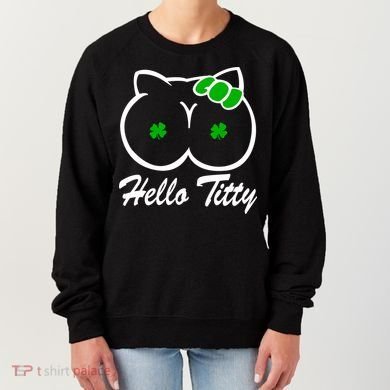 Hello Titty Irish Clover Women's Sweatshirt