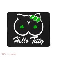 Hello Titty Irish Clover Mousepad thumb 0