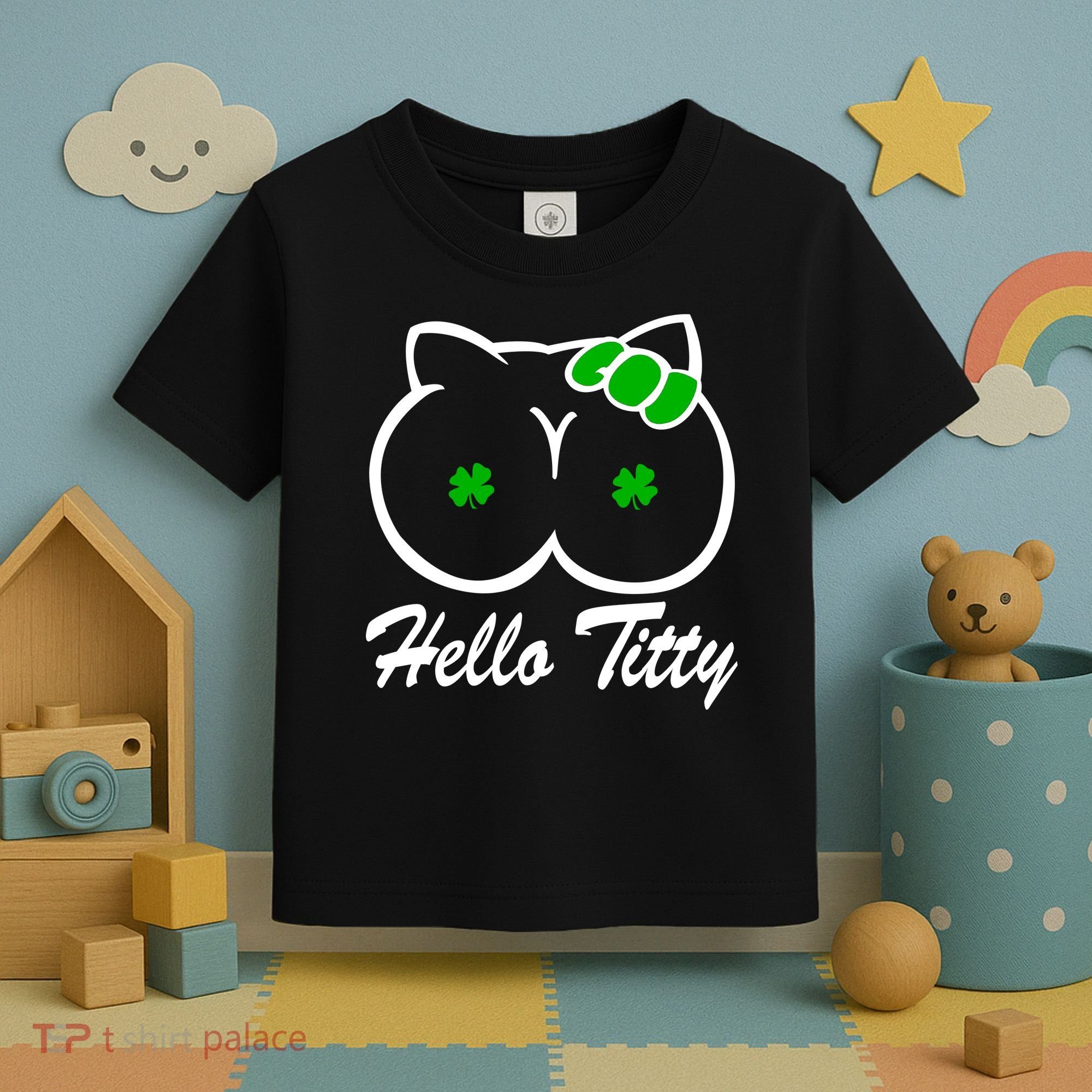 Hello Titty Irish Clover Toddler T-Shirt