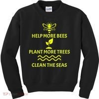 Help Bees Plant Trees Clean The Seas Kids Sweatshirt thumb 0
