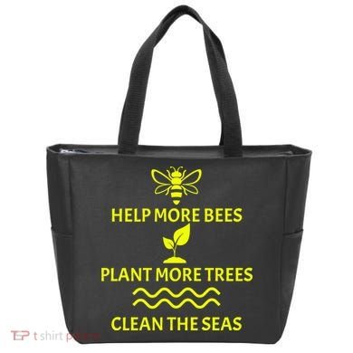 Help Bees Plant Trees Clean The Seas Tote Bag