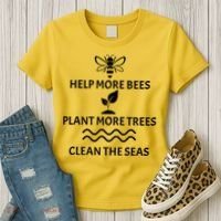 Help Bees Plant Trees Clean The Seas Women's T-Shirt thumb 3