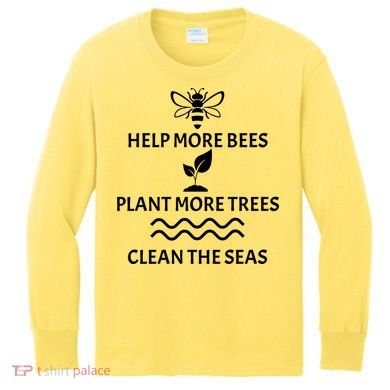 Help Bees Plant Trees Clean The Seas Kids Long Sleeve Shirt