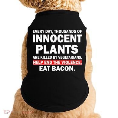 Help End The Violence Eat Bacon  Doggie Tank