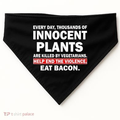 Help End The Violence Eat Bacon  USA-Made Doggie Bandana
