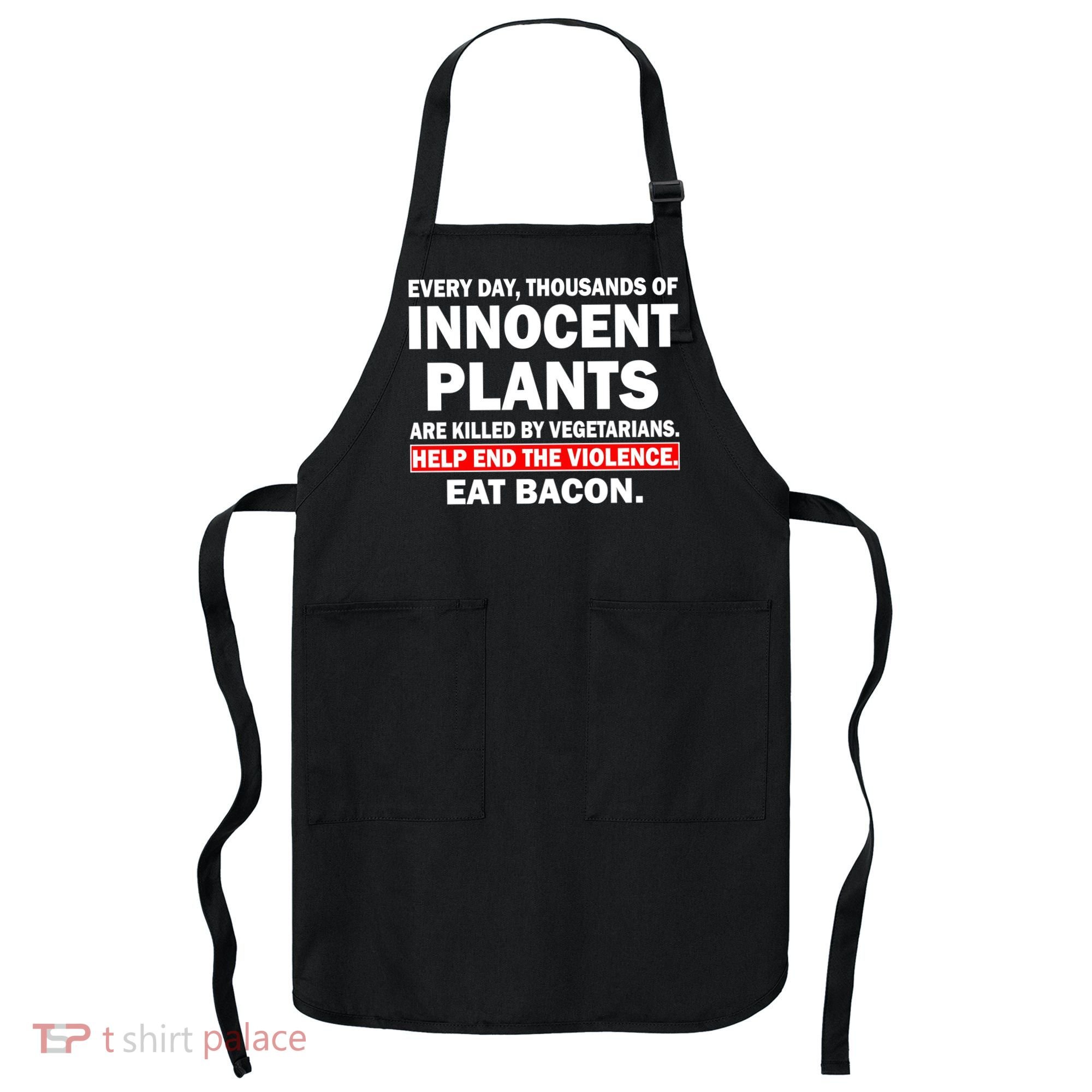 Help End The Violence Eat Bacon  Apron