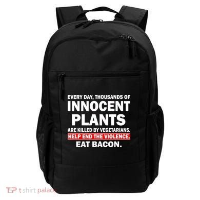 Help End The Violence Eat Bacon  Backpack