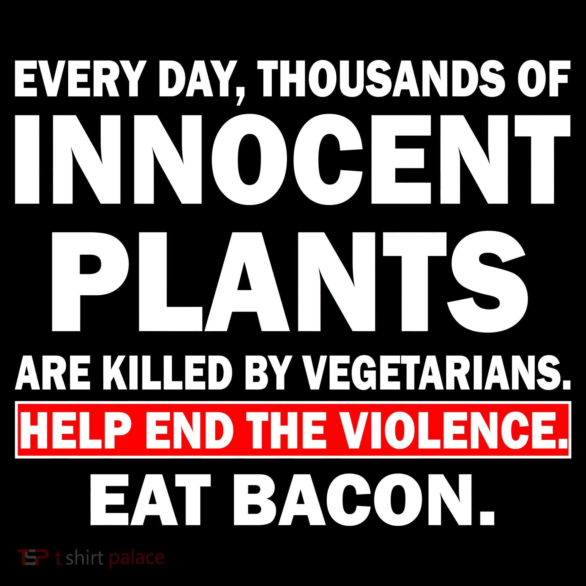 Help End The Violence Eat Bacon  Women's Tank Top