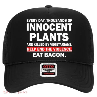 Help End The Violence Eat Bacon Hat