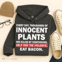 Help End The Violence Eat Bacon  Hoodie thumb 4