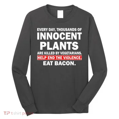 Help End The Violence Eat Bacon Long Sleeve Shirt