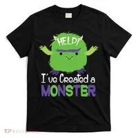 Help I've Created A Monster T-Shirt thumb 0