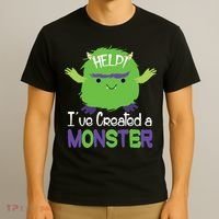 Help I've Created A Monster T-Shirt thumb 3