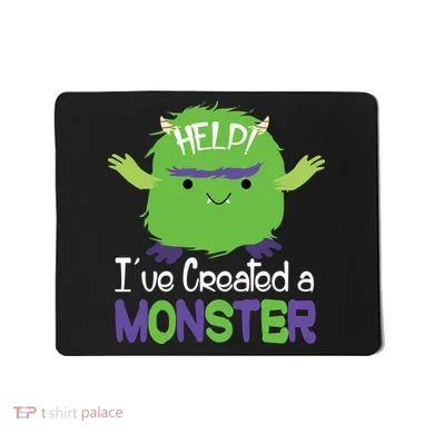 Help I've Created A Monster Mousepad