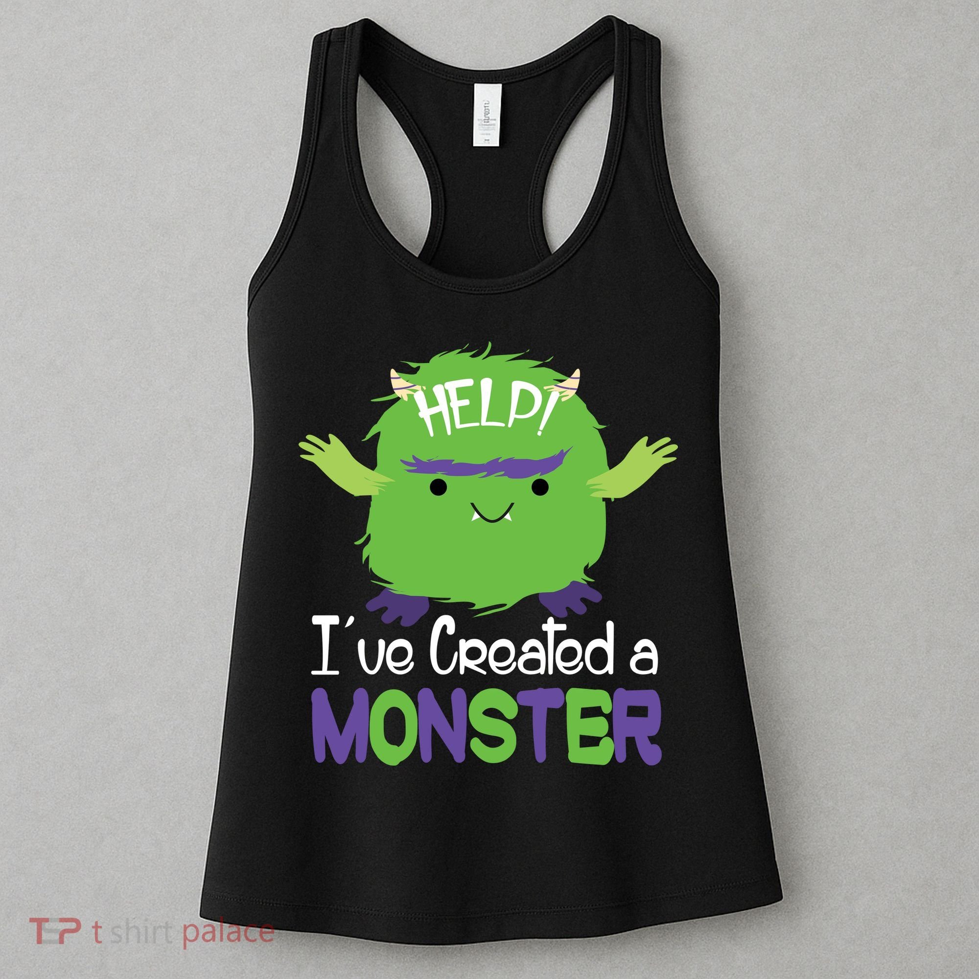 Help I've Created A Monster Women's Tank Top