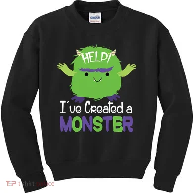 Help I've Created A Monster Kids Sweatshirt