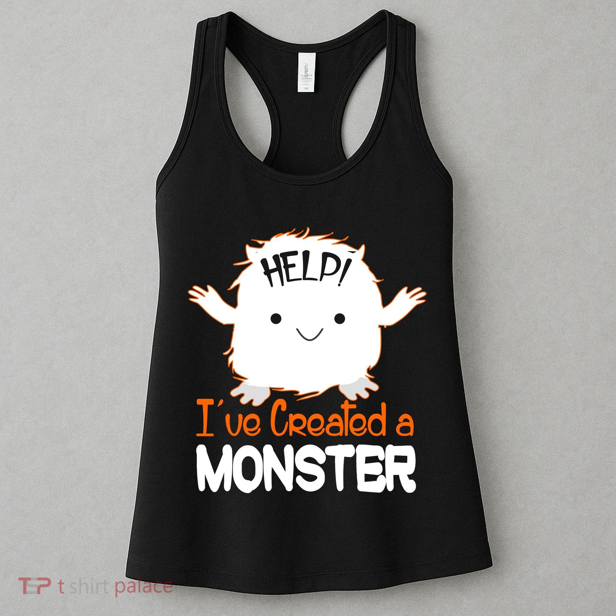 Help I've Created a Monster Funny Halloween Women's Tank Top