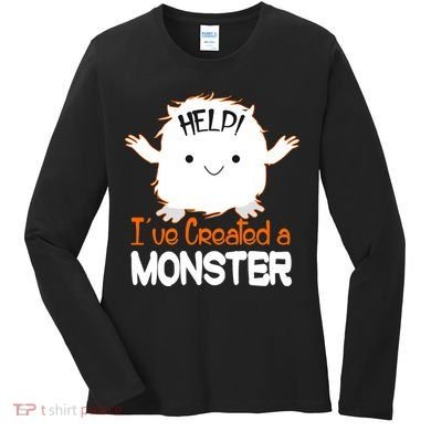 Help I've Created a Monster Funny Halloween Women's Long Sleeve Shirt