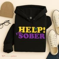 Help Me I'm Sober Mardi Gras Hoodie thumb 4