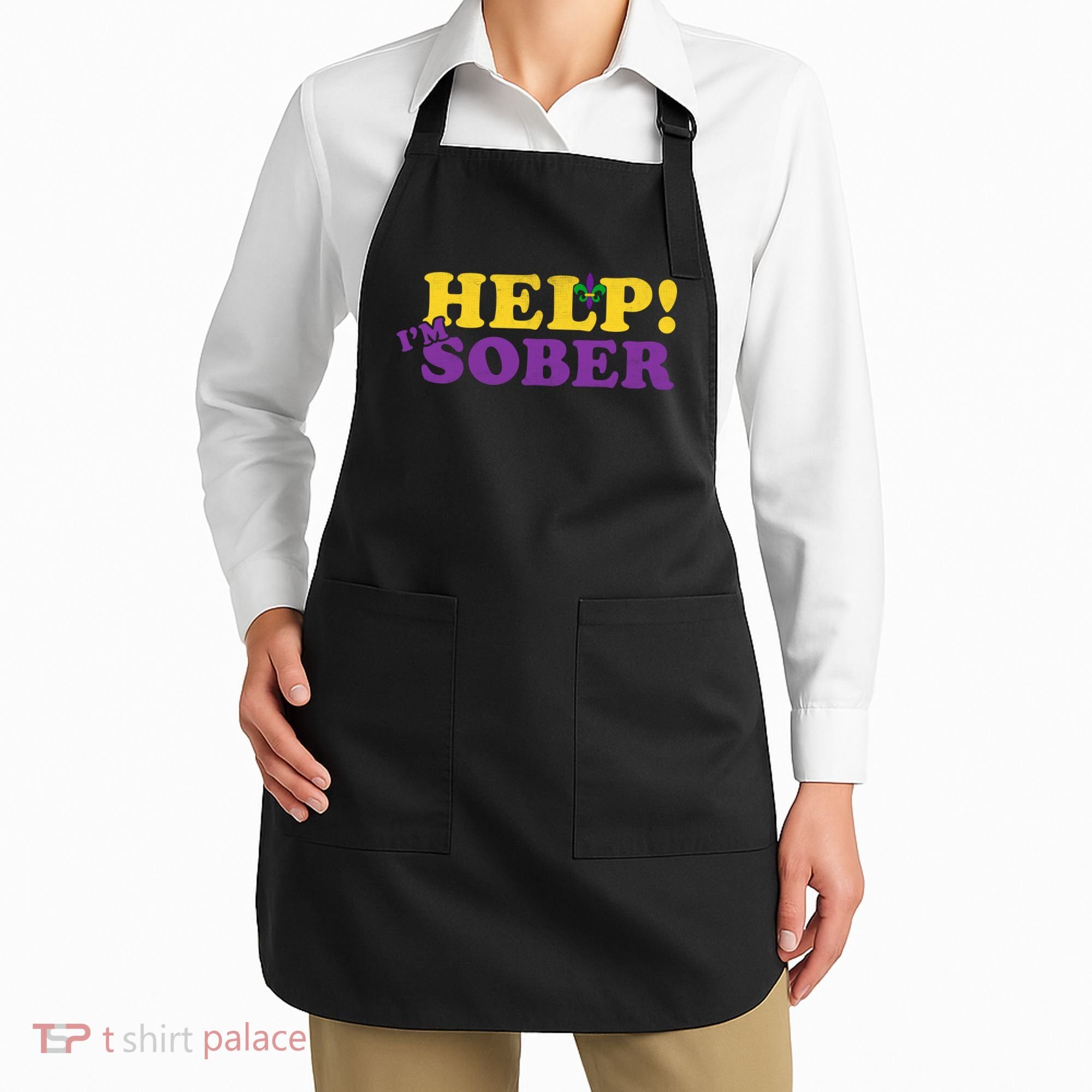 Help Me I'm Sober Mardi Gras Apron