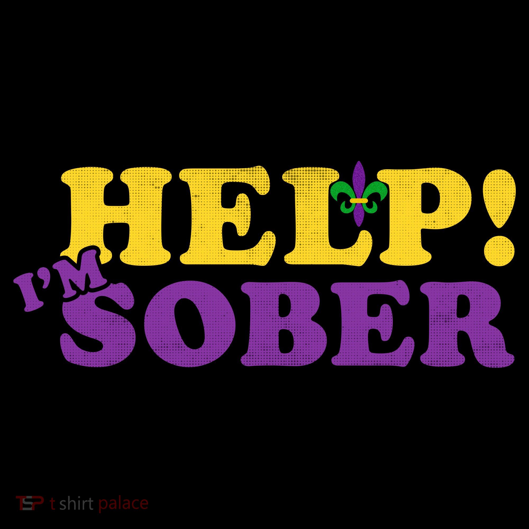 Help Me I'm Sober Mardi Gras Women's Tank Top