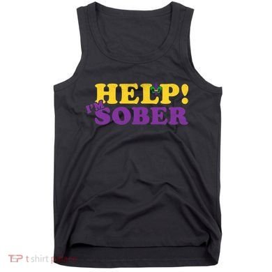 Help Me I'm Sober Mardi Gras Tank Top