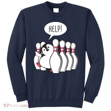 Help Penguin Bowling Pin Sweatshirt