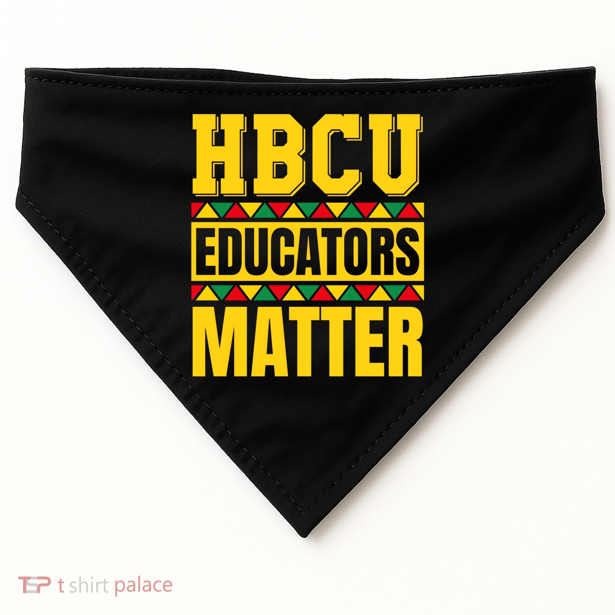 Hbcu Educators Matter Funny Hbcu Educator Black History Gift USA-Made Doggie Bandana
