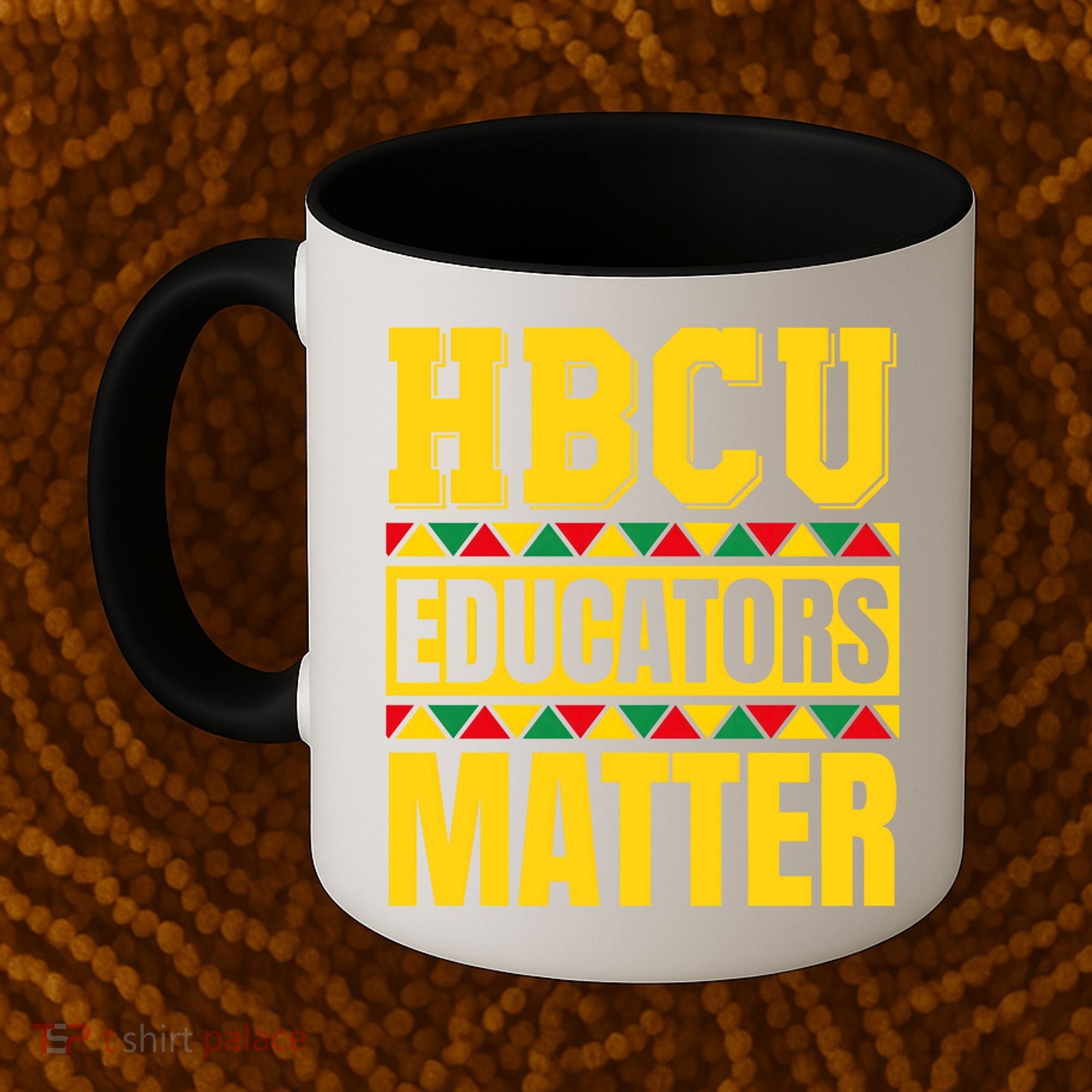 Hbcu Educators Matter Funny Hbcu Educator Black History Gift Coffee Mug