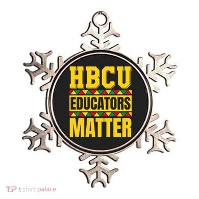 Hbcu Educators Matter Funny Hbcu Educator Black History Gift Ornament