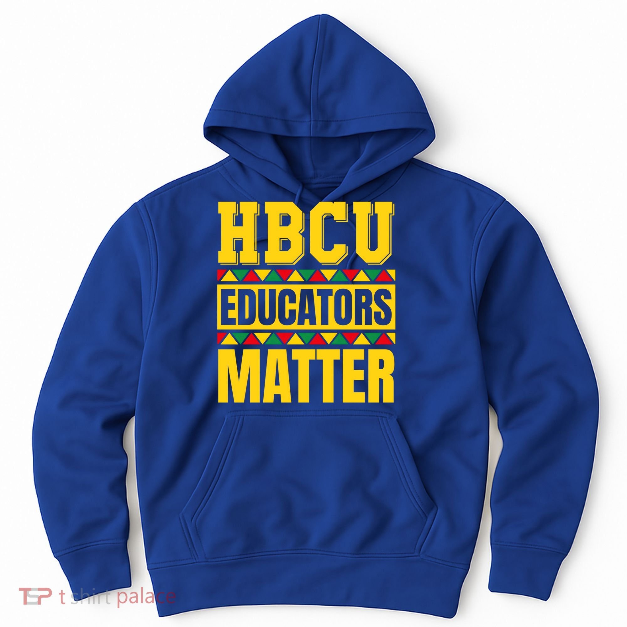 Hbcu Educators Matter Funny Hbcu Educator Black History Gift Hoodie