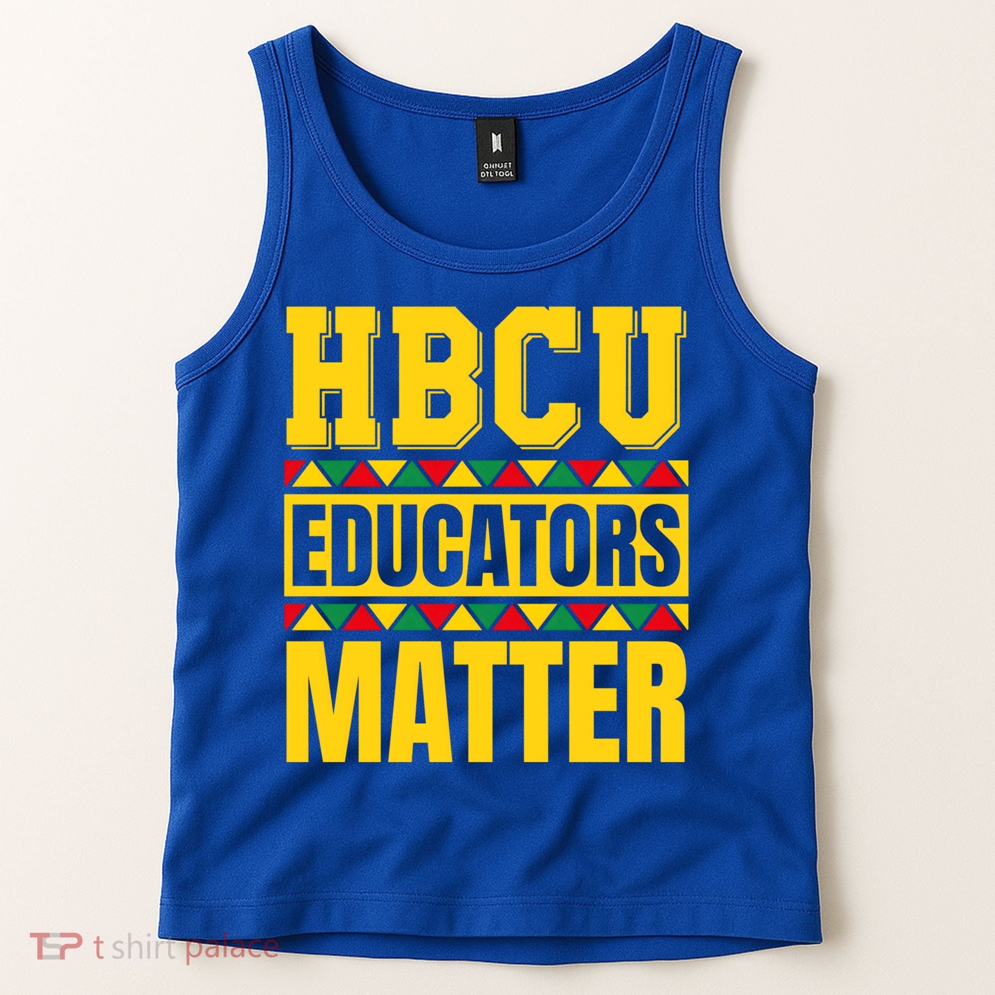Hbcu Educators Matter Funny Hbcu Educator Black History Gift Tank Top
