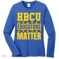 Hbcu Educators Matter Funny Hbcu Educator Black History Gift Women's Long Sleeve Shirt thumb 0