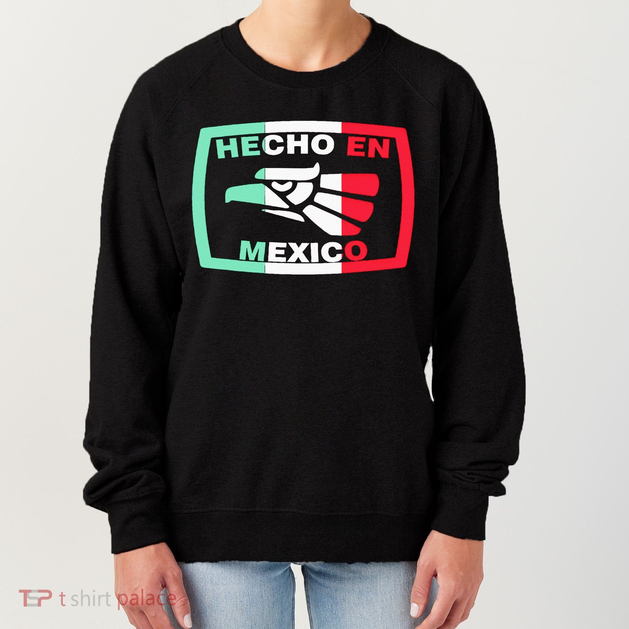 Hecho En Mexico Eagle Mexican Independence Day Women's Sweatshirt