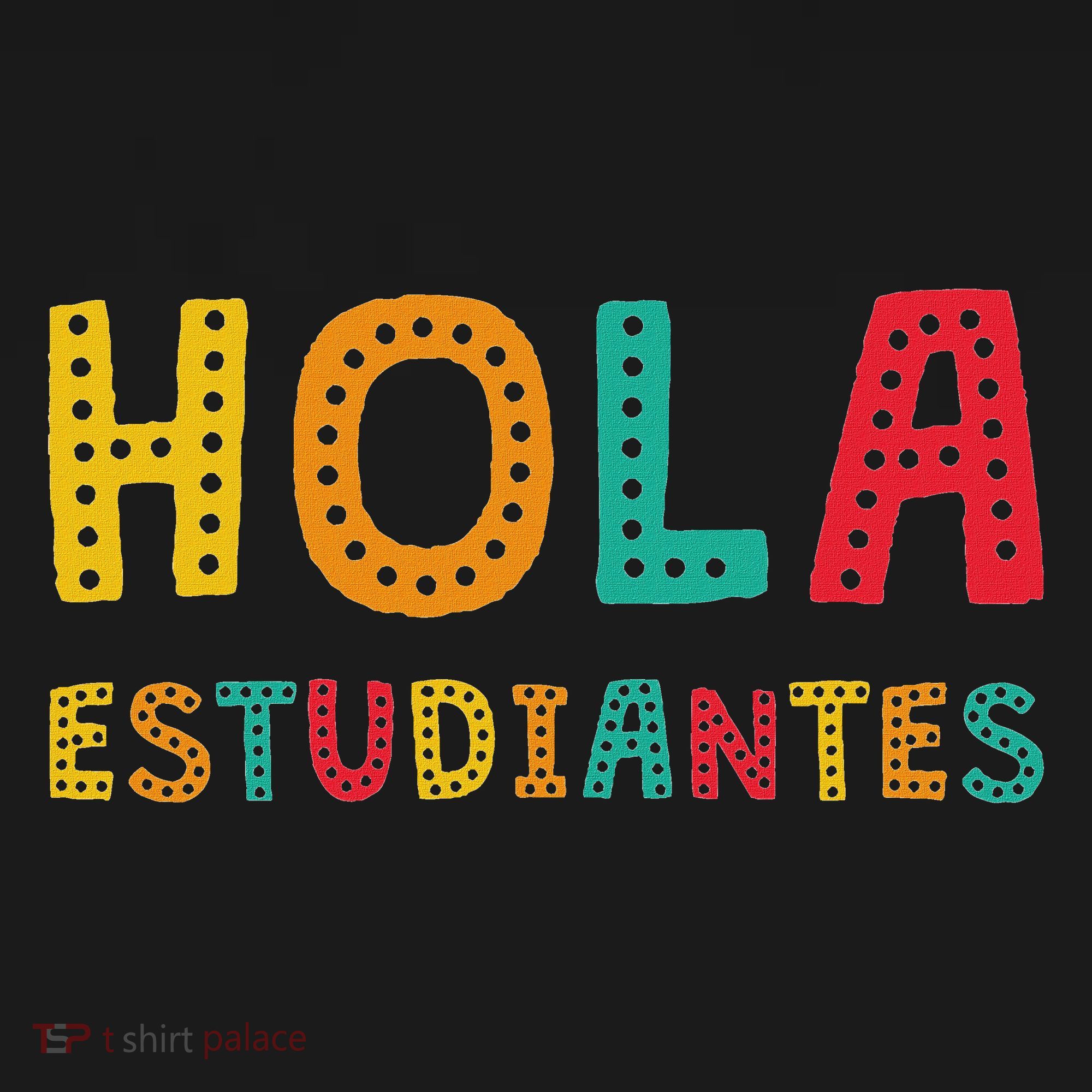Hola Estudiantes, Maestra Back To School Spanish Teacher Women's Hoodie