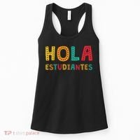 Hola Estudiantes, Maestra Back To School Spanish Teacher Women's Tank Top thumb 0