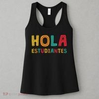 Hola Estudiantes, Maestra Back To School Spanish Teacher Women's Tank Top thumb 3