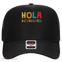 Hola Estudiantes, Maestra Back To School Spanish Teacher Hat thumb 0