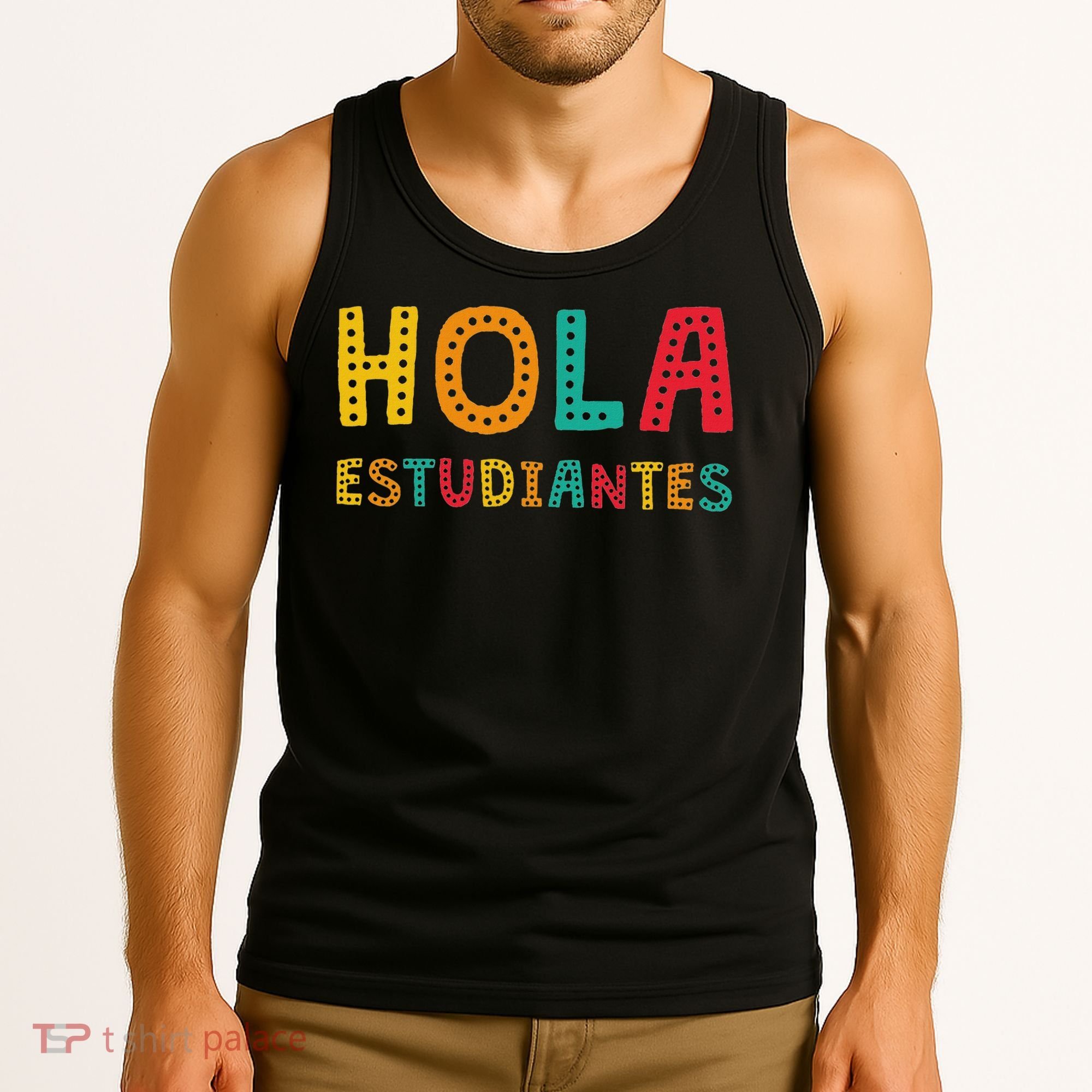 Hola Estudiantes, Maestra Back To School Spanish Teacher Tank Top
