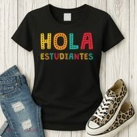 Hola Estudiantes, Maestra Back To School Spanish Teacher Women's T-Shirt thumb 3