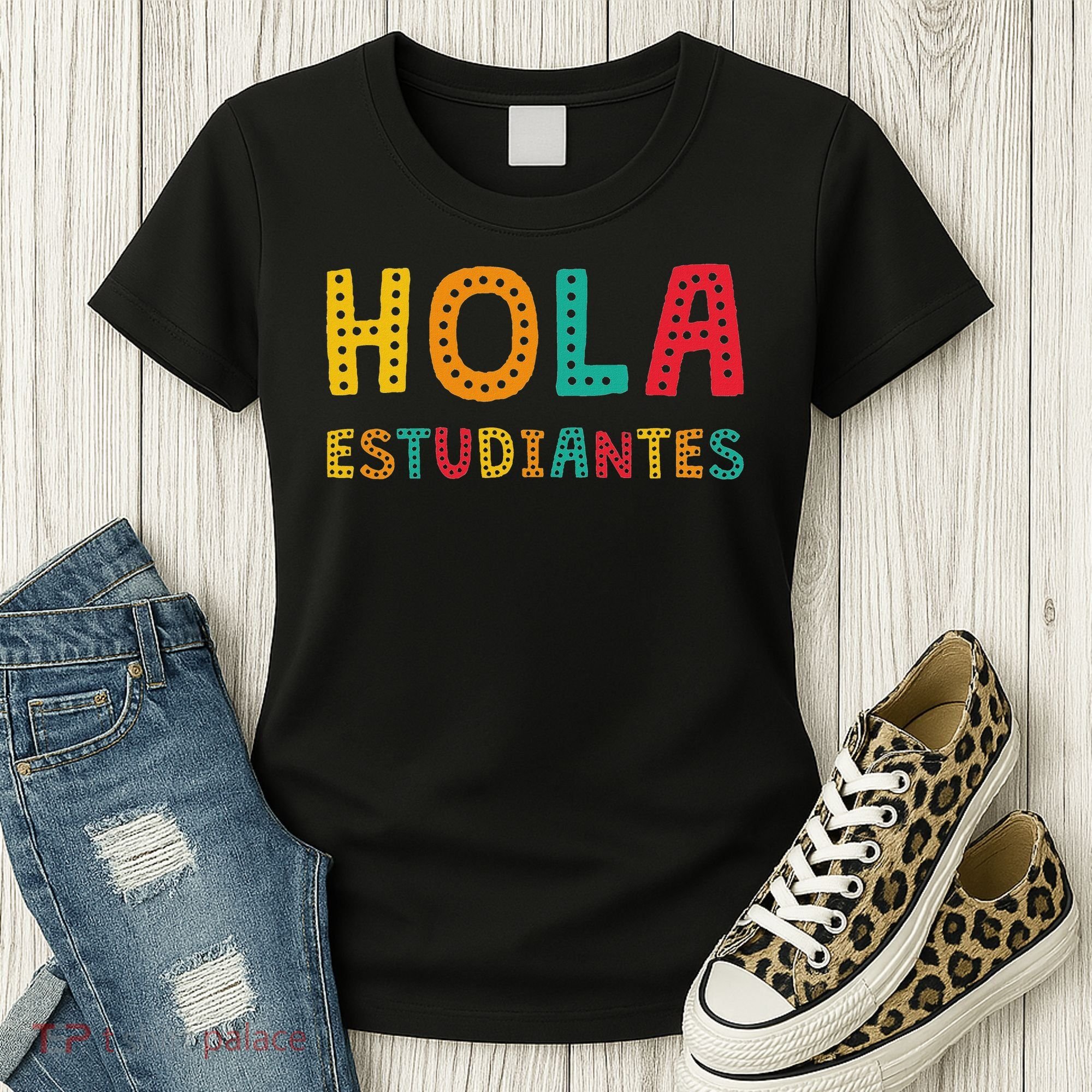 Hola Estudiantes, Maestra Back To School Spanish Teacher Women's T-Shirt