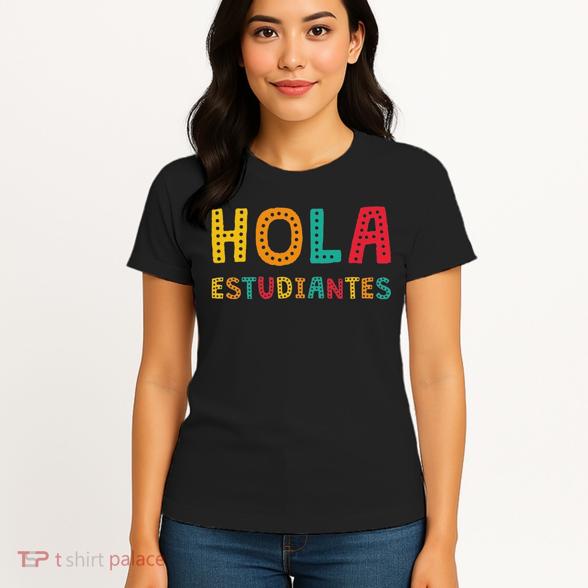 Hola Estudiantes, Maestra Back To School Spanish Teacher Women's T-Shirt