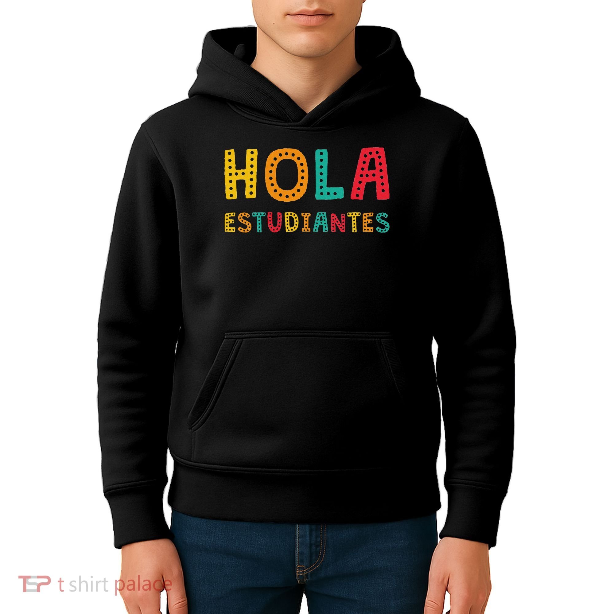 Hola Estudiantes, Maestra Back To School Spanish Teacher Kids Hoodie