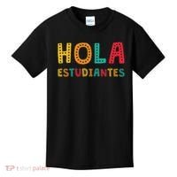 Hola Estudiantes, Maestra Back To School Spanish Teacher Kids T-Shirt thumb 0