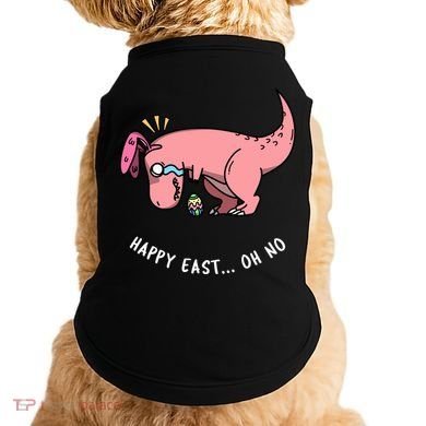 Happy Easter Oh No Funny TRex Egg Hunt Doggie Tank