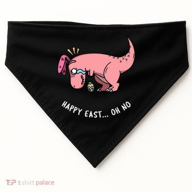 Happy Easter Oh No Funny TRex Egg Hunt USA-Made Doggie Bandana