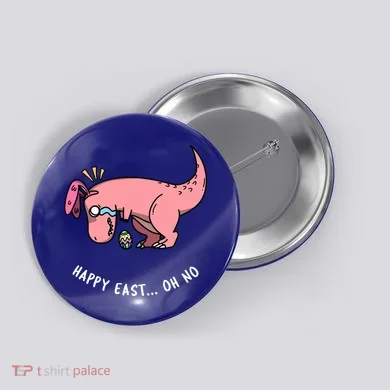Happy Easter Oh No Funny TRex Egg Hunt Button